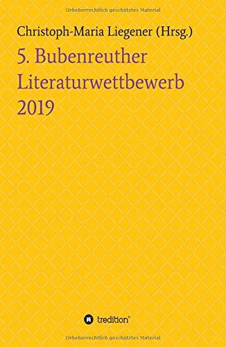 Coverbild von dem Buch mit dem Titel 5. Bubenreuther Literaturwettbewerb